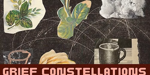 Grief Constellations