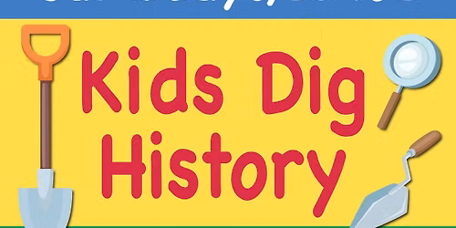 Kids Dig History