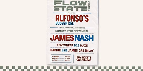 JAMES NASH X FLOW STATE EVENTS