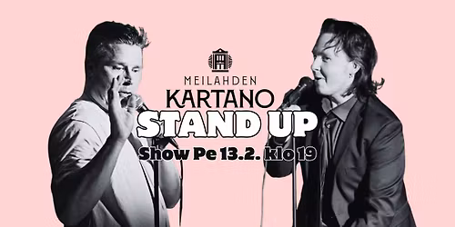 Meilahden Kartano - Stand Up Show