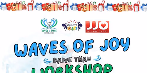 Waves Of Joy Drive Thru Workshop (PHX)