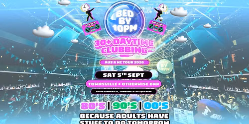 Bed By 10 Is Returning To Townsville!