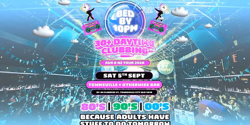 Bed By 10 Is Returning To Townsville! — otherwise bar