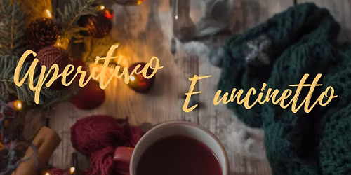 uncinetto e aperitivo !