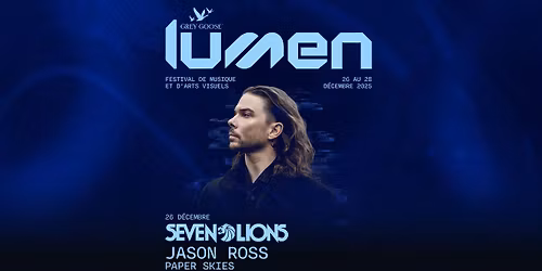 Seven Lions, Jason Ross, Paper Skies, NOVA