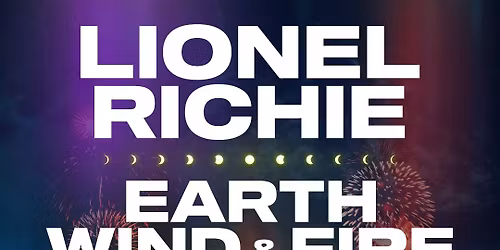 Lionel Richie with Earth Wind and Fire at Benchmark International Arena