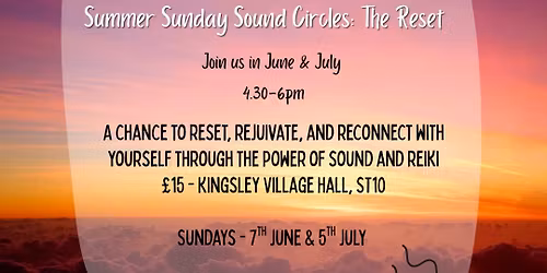 Summer Sunday Sound Circle: The Reset - July