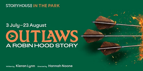 Outlaws: A Robin Hood Story at Grosvenor Park Open Air Theatre