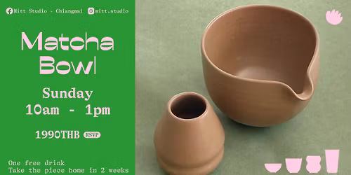 Sunday Matcha Bowl Making