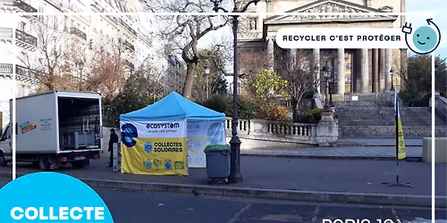 Collecte de quartier \u00e0 Paris 10 avec ecosystem