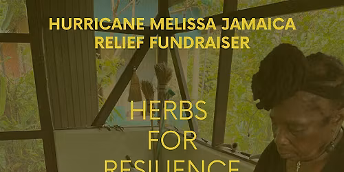 Herbs For Resilience: Jamaican Maroon & Western Herbalism (In-Person)