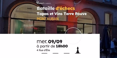 Rencontre d'\u00e9checs - Montauban - Tapas et Vins Terre Fauve