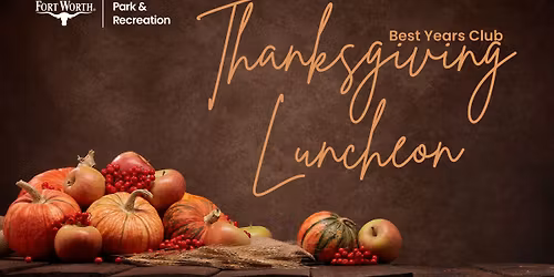 Best Years Club: Thanksgiving Luncheon