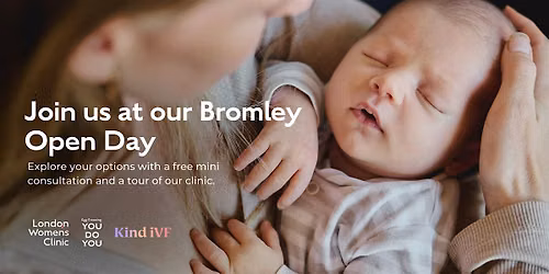 Fertility Treatment Options: Bromley Open Day
