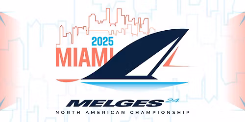 2025 Melges 24 North American Championship