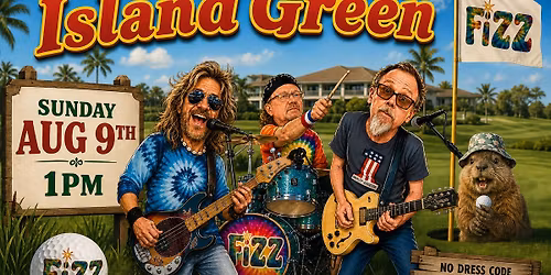 FiZZ@Island Green