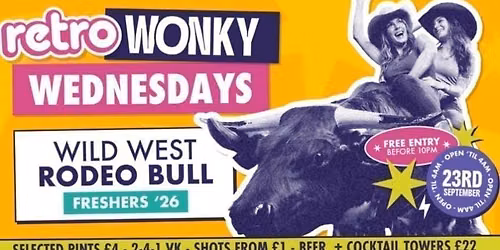 RETRO WONKY WEDNESDAYS WILD WEST WEDNESDAY 23RD SEPTEMBER