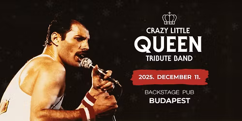 Crazy Little Queen \/\/ Budapest, Backstage Pub