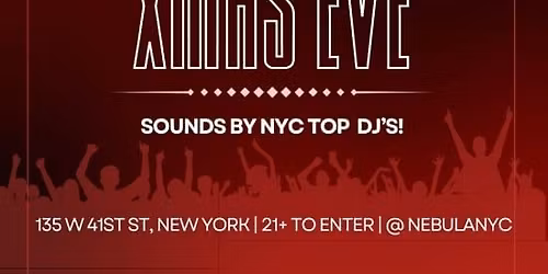 The Best Christmas Eve Party at The Beautiful NEBULA NYC Nightclub