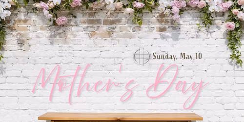 Mother's Day