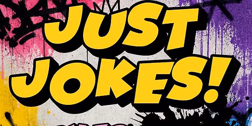 Just Jokes Comedy Show at Alex's Underground Comedy Club