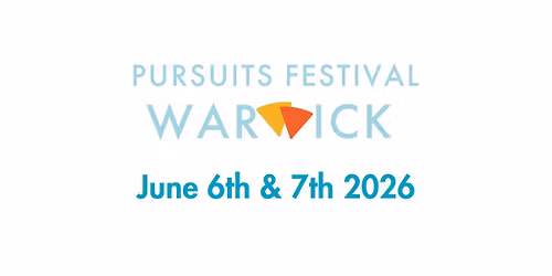 Warwick Pursuits Festival 2026