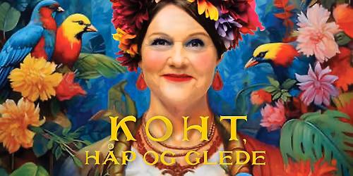 Koht \u2013 H\u00e5p og Glede