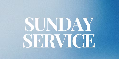Sunday Service