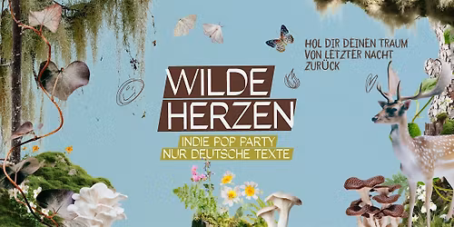 Wilde Herzen \u2022 Indie Pop Party mit deutschen Texten \u2022 Kantine Augsburg