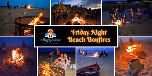 Friday Night Beach Bonfires - FREE EVENT!