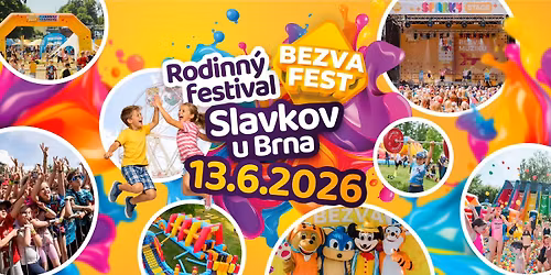 BEZVA FEST SLAVKOV U BRNA 2026