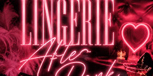 Lingerie after dark