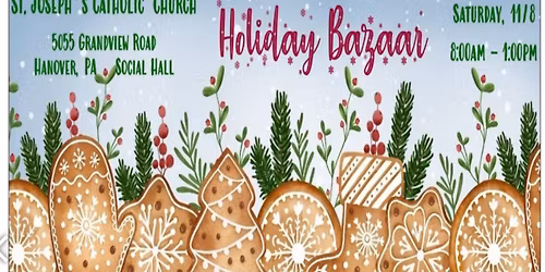 Saint Joseph Catholic Church Holiday Bazaar