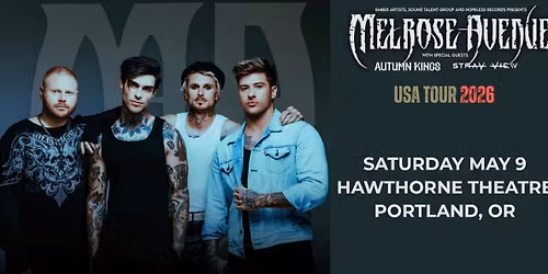 Melrose Avenue with Autumn Kings (16+)