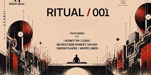 RITUAL \/ 001 - The Binary Beats