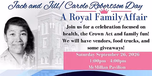 Jack and Jill\/Carole Robertson Day-A Royal Family Affair