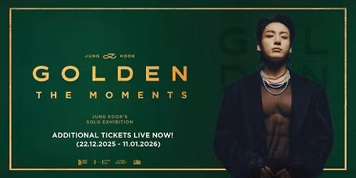 Jung Kook Exhibition "GOLDEN : The Moments"