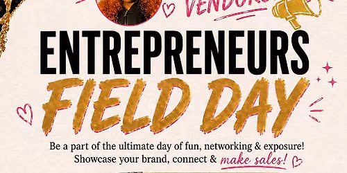 Entrepreneurs Field Day