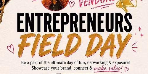 Entrepreneurs Field Day