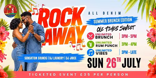 ALL DENIM - ROCK AWAY - UNLIMITED CARIBBEAN BRUNCH 3- 10PM