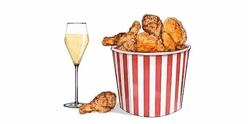 Champagne & Fried Chicken