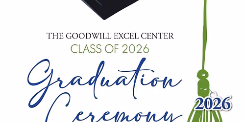 The Excel Center 2026 Graduation Ceremony 