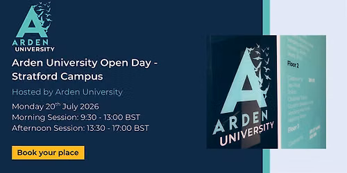 Arden University Open Day (Stratford, London)