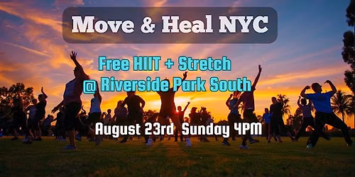 Move & Heal NYC \u2014 Free Outdoor HIIT + Pilates Stretch
