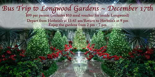 Bus Trip to Longwood Gardens