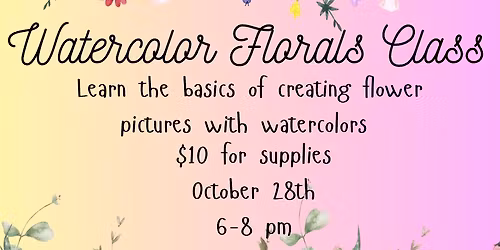 Watercolor Florals Class