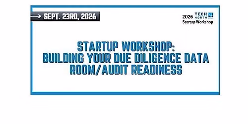 Startup Workshop: Building your Due Diligence Data Room\/Audit Readiness