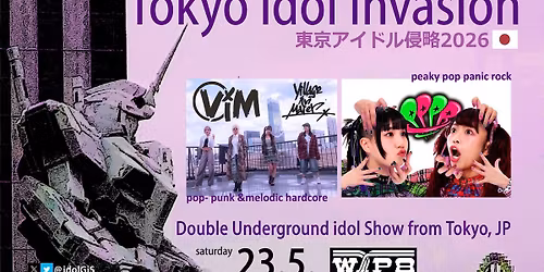 Tokyo idol Invasion: Village in Maier + PPPR!! @D\u00fcsseldorf