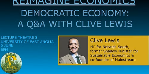 Democratic Economy: A Q&A with Clive Lewis