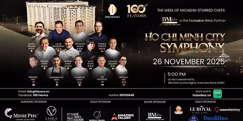 HO CHI MINH SYMPHONY | THE WEEK OF MICHELIN-STARRED CHEFS - 100 FLAVORS